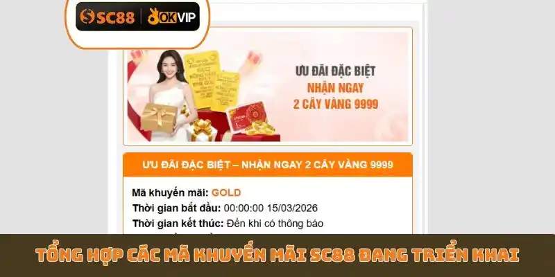 Tổng hợp các mã khuyến mãi SC88 đang triển khai